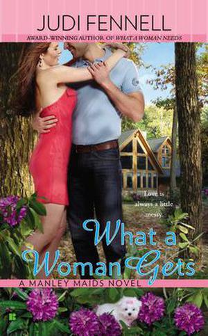 What a Woman Gets (Manley Maids #3)