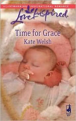 Time for Grace by Kate Welsh