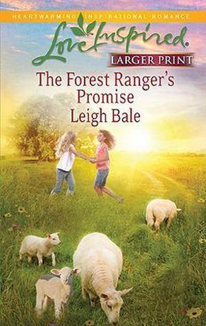 The Forest Ranger's Promise (The Forest Rangers #1)