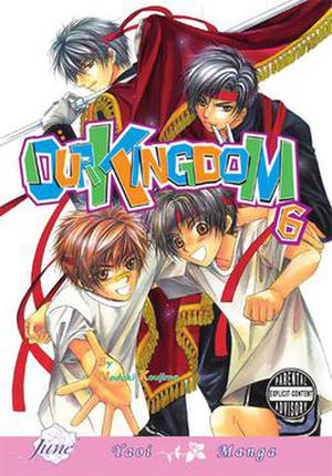 Our Kingdom, Volume 06 (Our Kingdom #6)