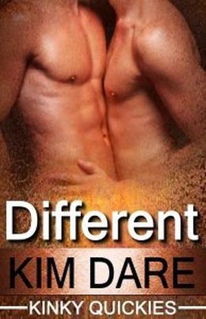 Different (Kinky Quickies #2)