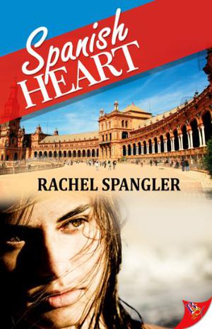 Spanish Heart by Rachel Spangler
