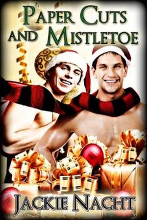 Paper Cuts and Mistletoe (Holiday Jobs that Don't Suck #3)