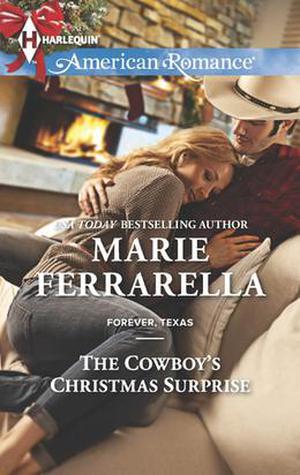 The Cowboy's Christmas Surprise (Forever, Texas #9)