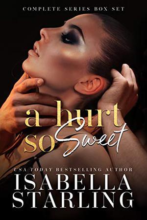 A Hurt So Sweet: Elite of Eden Falls Prep (Elite of Eden Falls Prep #1-4)