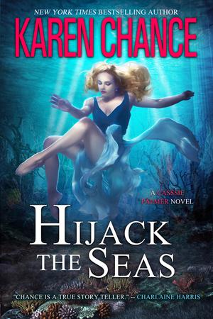 Hijack the Seas (Cassandra Palmer #13)