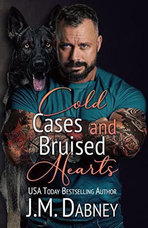 Cold Cases and Bruised Hearts (Cold Case Unit #4)