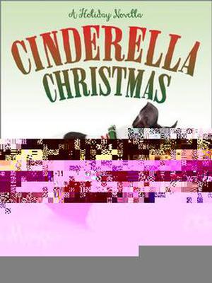 Cinderella Christmas by Elda Minger