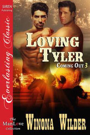 Loving Tyler (Coming Out #3)