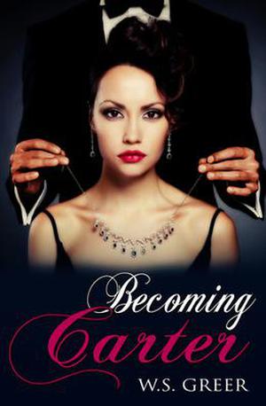 Becoming Carter (The Carter Trilogy #2)