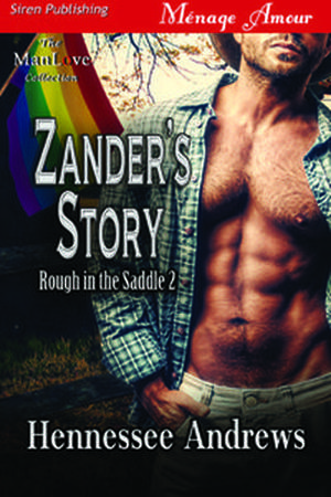 Zander's Story (Rough in the Saddle #2)