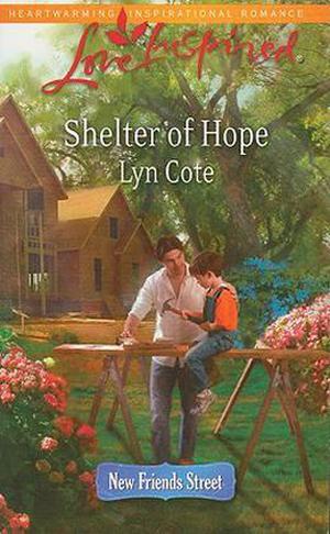 Shelter of Hope by Lyn Cote
