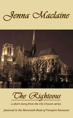 The Righteous (Cin Craven #0.5)