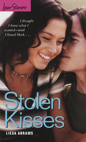 Stolen Kisses (Love Stories For Young Adults #37)