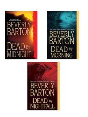 Beverly Barton Bundle: Dead By Midnight / Dead By Morning / Dead By Nightfall by Beverly Barton