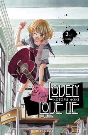 Lovely love lie, Tome 2 : Butterfly shall not live by honey along by Kotomi Aoki, Florent Gorges