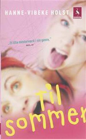 Til sommer by Hanne-Vibeke Holst
