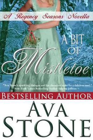 A Bit of Mistletoe by Ava Stone