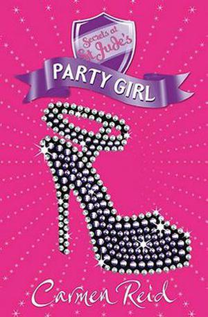 Party Girl (Secrets at St Jude's #6)
