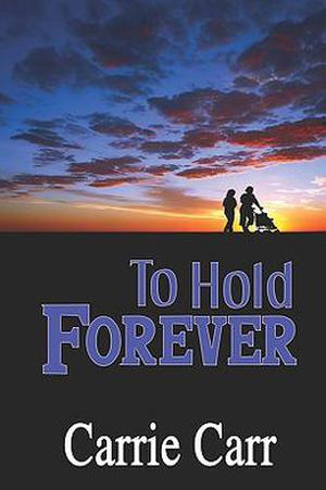To Hold Forever (Lex & Amanda #7)