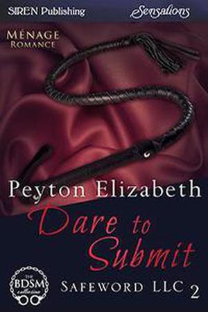 Dare to Submit (Safeword, LLC #2)