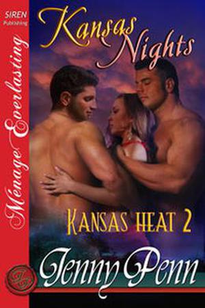 Kansas Nights (Kansas Heat #2)