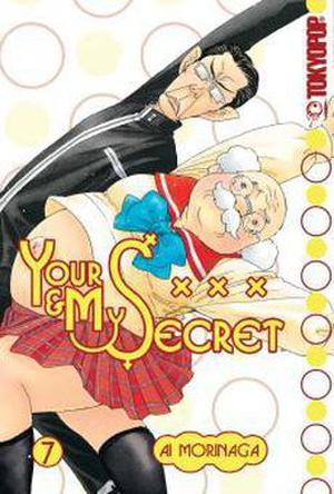 Your & My Secret, Volume 7 by Ai Morinaga