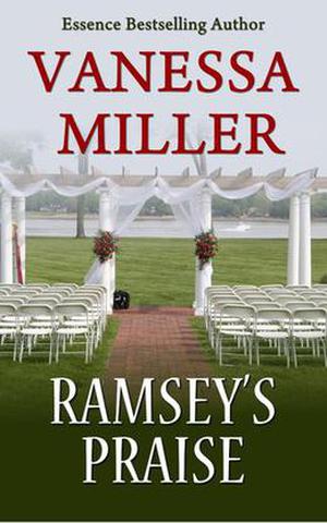 Ramsey's Praise by Vanessa Miller