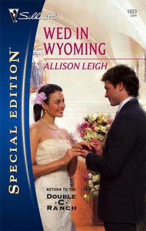Wed In Wyoming (Return to the Double-C Ranch #3)