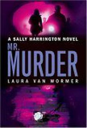 MR Murder by Laura Van Wormer