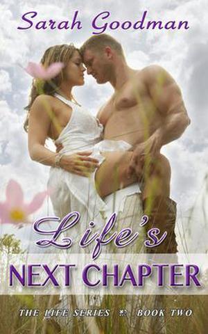 Life's Next Chapter by Sarah Goodman