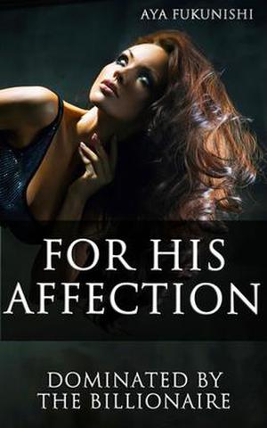 For His Affection by Aya Fukunishi