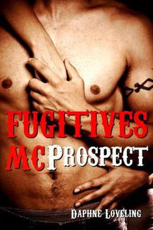 Prospect (Fugitives MC #2)