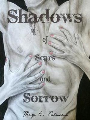 Shadows by Mary E. Palmerin