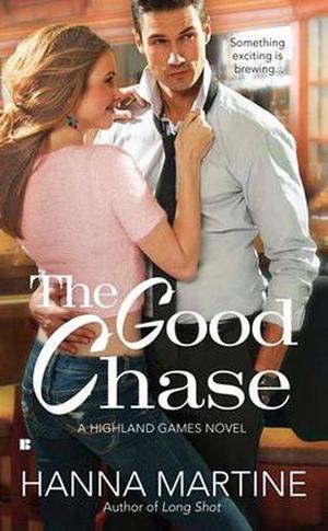 The Good Chase (Highland Games #2)