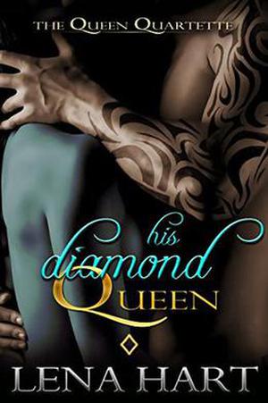 His Diamond Queen by Lena Hart