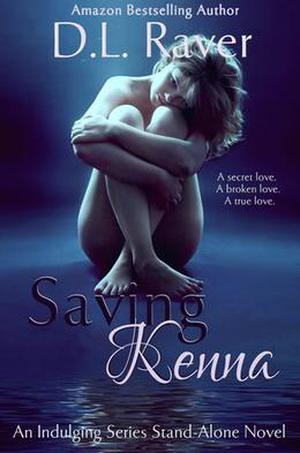 Saving Kenna (Indulging #3)