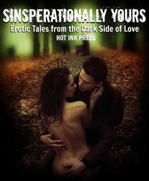 Sinsperationally Yours by Nikki Prince, Elyzabeth M. Valey, Doris O'Connor, Jewel Quinlan, Sabrina Sol, M. Jet, Serena Reid, Remi McQueen