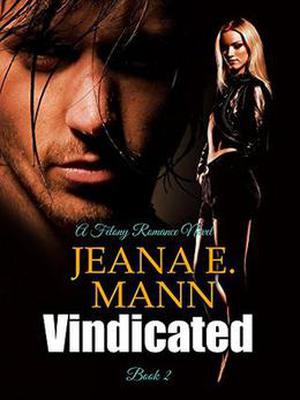 Vindicated (Felony Romance #2)