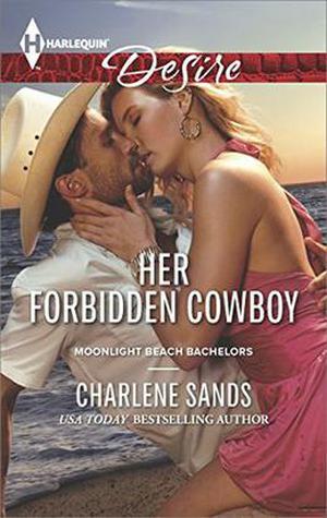 Her Forbidden Cowboy (Moonlight Beach Bachelors #1)