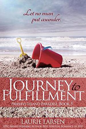 Journey to Fulfillment (Pawleys Island Paradise #3)