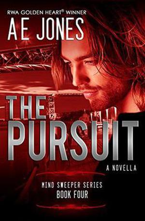 The Pursuit: A Novella by A.E. Jones