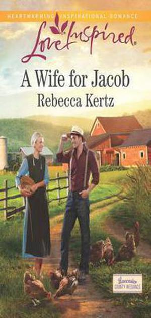 A Wife for Jacob by Rebecca Kertz