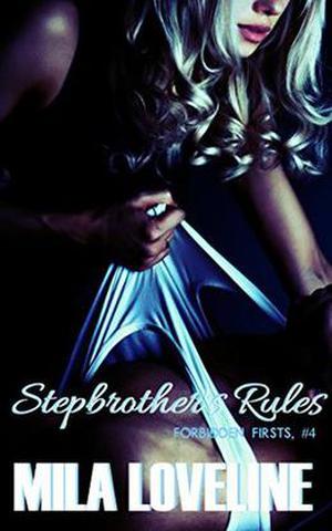 Stepbrother's Rules by Mila Loveline