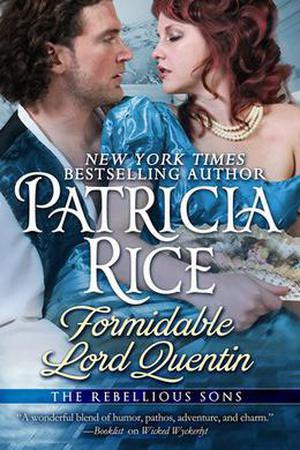 Formidable Lord Quentin (Rebellious Sons #4)