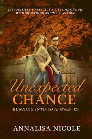 Unexpected Chance by Annalisa Nicole