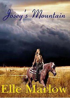 Josey's Mountain by Elle Marlow