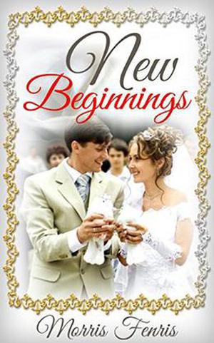 New Beginnings (Second Chances Trilogy #3)