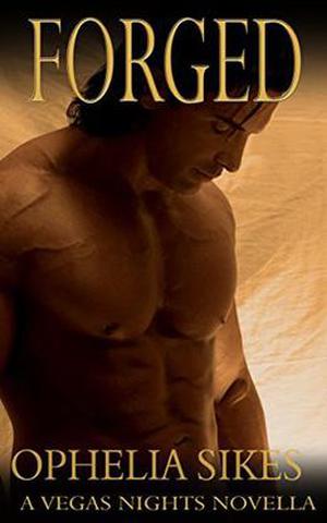 Forged (Vegas Nights #4)