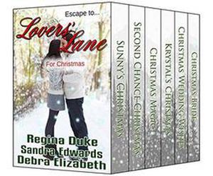 Lovers' Lane: Christmas Romance Boxed Set by Sandra Edwards, Regina Duke, Debra Elizabeth
